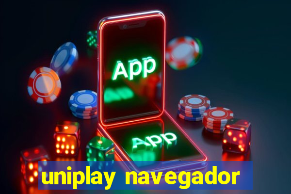 uniplay navegador